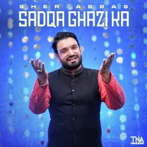 Sadqa Ghazi Ka - Single image