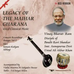 Legacy Of The Maihar Gharana Vol.5 image