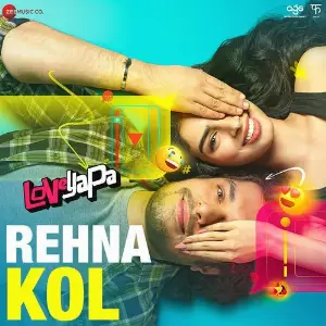Rehna Kol (From Loveyapa) image