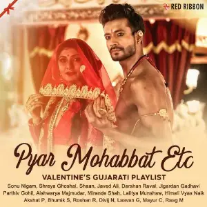 Pyar Mohabbat Etc - Valentines Gujarati Playlist image