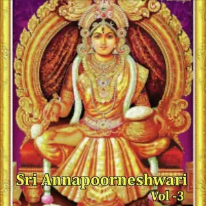 Sri Annapoorneshwari, Vol. 3 image