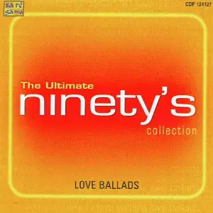 The Ultimate - Ninetys Love Ballads Collection Various Artists