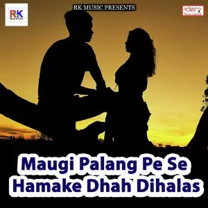 Maugi Palang Pe Se Hamake Dhah Dihalas image