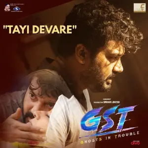 Tayi Devare (From GST - GhostS In Trouble) image