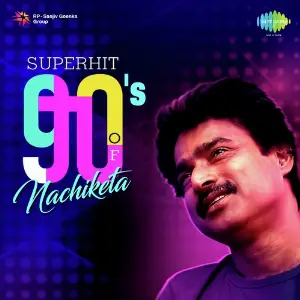 Superhit 90s Of Nachiketa image