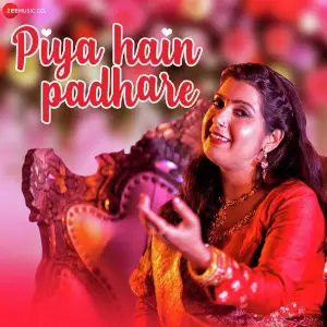 Piya Hain Padhare image