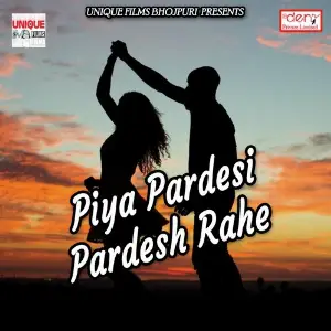 Piya Pardesi Pardesh Rahe image