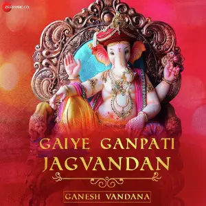 Gaiye Ganpati Jagvandan (Ganesh Vandana) - Zee Music Devotional image