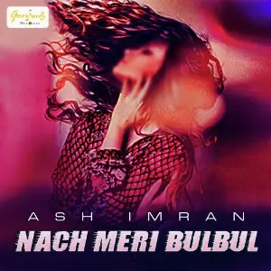 Nach Meri Bulbul image