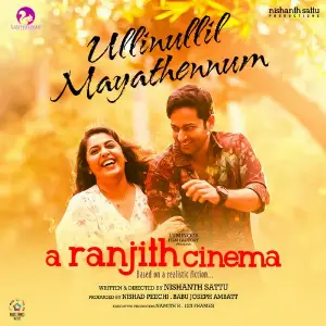 Ullinullil Mayathennum (From A Ranjith Cinema) image