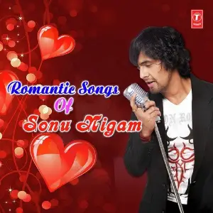Romantic Songs Of Sonu Nigam Himesh Reshammiya