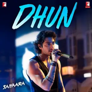Dhun (From Saiyaara) image