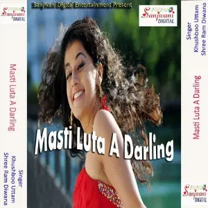 Masti Luta A Darling image