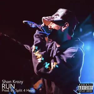 Run - Single Shan Krozy