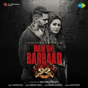 Main Bhi Barbaad image