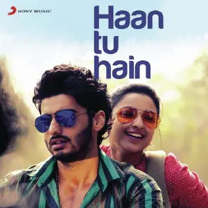 Haan Tu Hain 