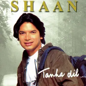 Tanha Dil... Shaan
