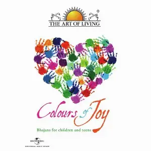 Colours Of Joy - The Art Of Living Kiran Bhat