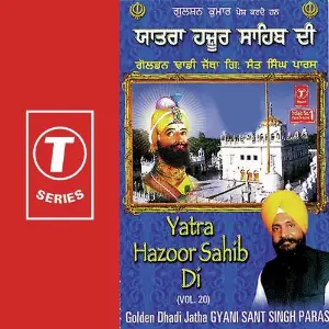 Yatra Hazoor Sahib Di (Vol. 20) Dadhi Jatha Gyani Sant Singh Paras