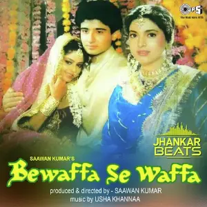 Bewaffa Se Waffa - Jhankar 