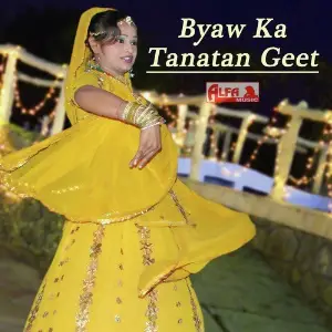 Byaw Ka Tanatan Geet image