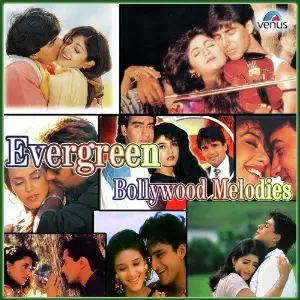 Evergreen Bollywood Melodies 