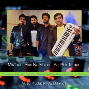 Mix Tape Aise Na Mujhe  Aaj Phir Tumpe (feat. Amit Kharre) image