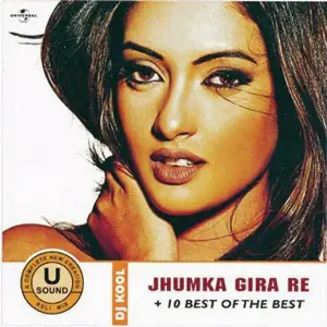 Dj Kool - Jhumka Gira Re Various Artists