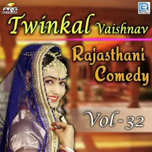 Twinkal Vaishnav Rajasthani Comedy Vol 32 image