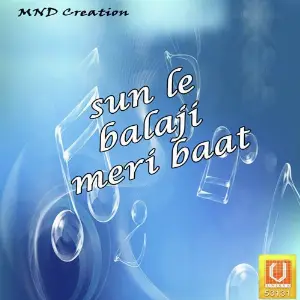 Sun Le Balaji Meri Baat image