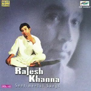 Rajesh Khanna Sentimental Hits - Vol 1 Various Artists