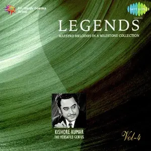 Legends - Kishore Kumar - The Versatile - Vol 4 Various Artists