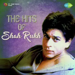The Hits Of Shah Rukh Various Artists