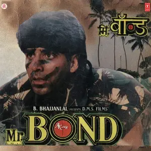 Mr. Bond Anand-Milind