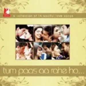 Tum Paas Aa Rahe Ho Various Artists