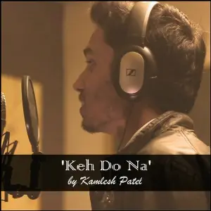 Keh Do Na image