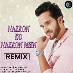 Nazron Ko Nazron Mein Remix image