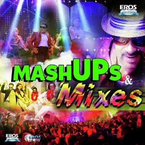 Mashups  Mixes Various Artists