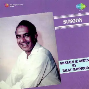 Talat Mahmood - Sukoon Ghazals image
