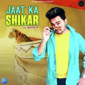 Jaat Ka Shikar - Single image