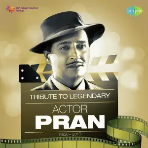 Tribute To The Legendary Actor Pran Various Artists