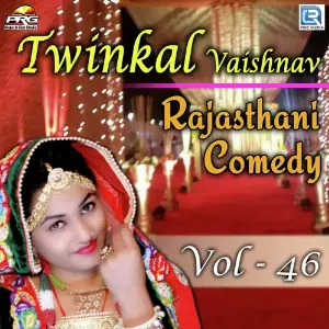Twinkal Vaishnav Rajasthani Comedy Vol 40 Twinkal Vaishnav