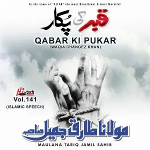 Qabar Ki Pukaar (Waqia Changez Khan) Vol. 141 - Islamic Speech image