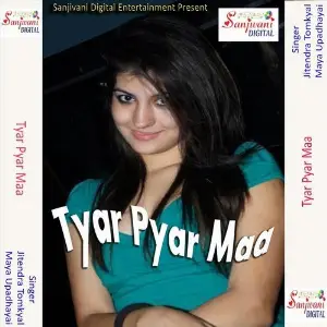 Tyar Pyar Maa image