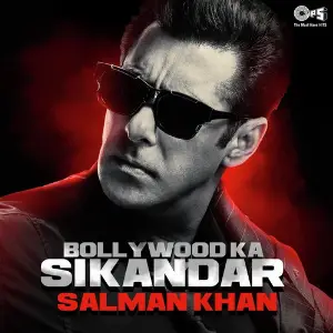 Bollywood Ka Sikandar Salman Khan 