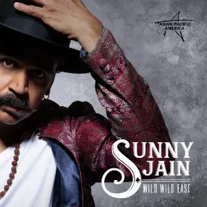 Wild Wild East Sunny Jain