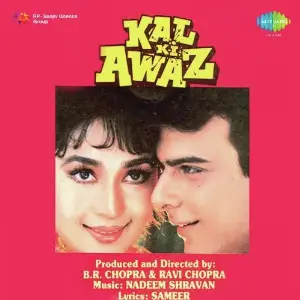 Kal Ki Awaz Nadeem-Shravan