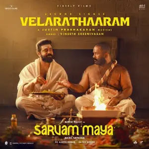Velarathaaram (From Sarvam Maya) image