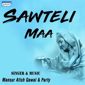 Sawteli Maa Mansur Atish