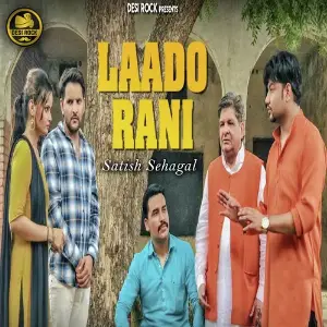Laado Rani Satish Sehagal